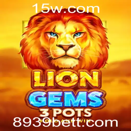 Descubra o Fascinante Mundo de LionGems3pots na Plataforma 8939Bet