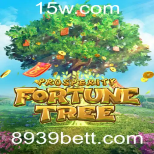 Explore as Maravilhas de ProsperityFortuneTree no Universo de 8939Bet